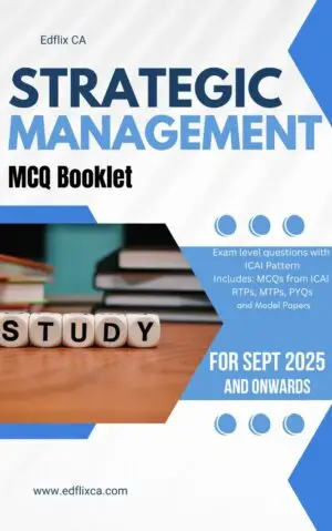 P6B- Strategic Management MCQ Book- Sept 2025 and onwards (PDF)